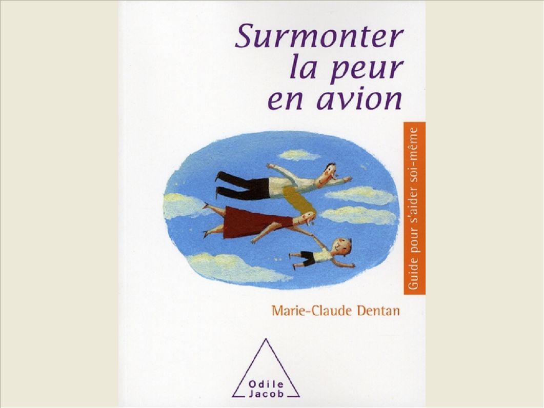 SURMONTER LA PEUR EN AVION