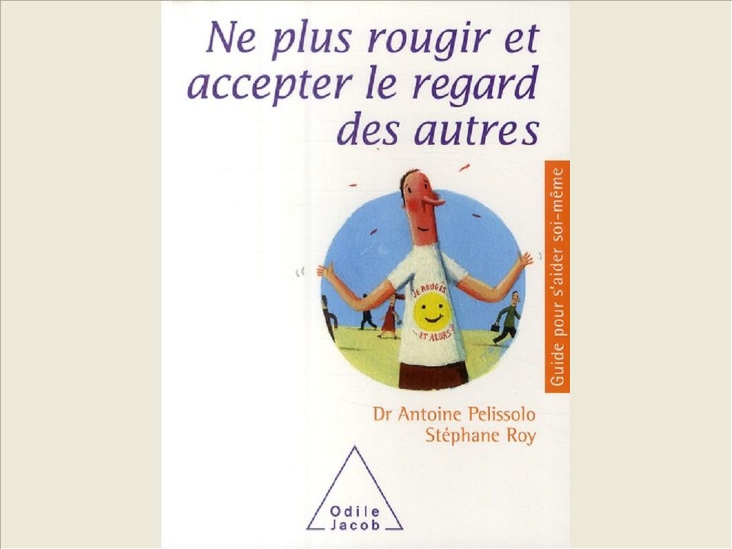 NE PLUS ROUGIR ET ACCEPTER LE REGARD DES AUTRES