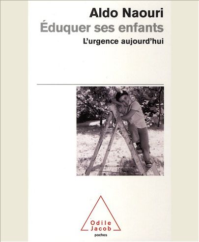 EDUQUER SES ENFANTS - L'URGENCE AUJOURD'HUI