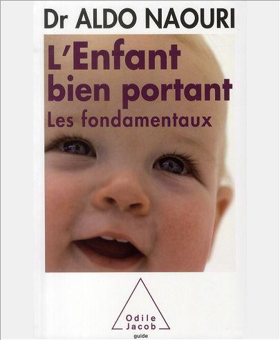 L'ENFANT BIEN PORTANT - LES FONDAMENTAUX