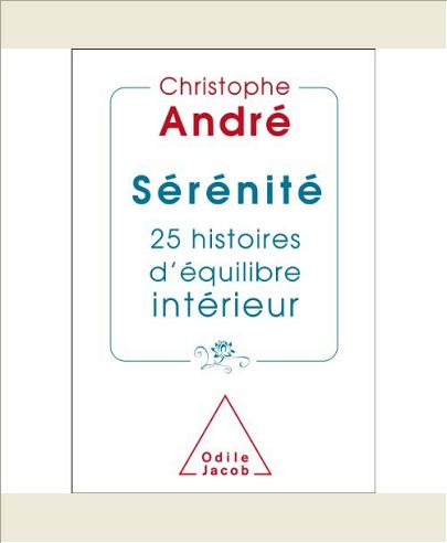 SERENITE - 25 HISTOIRES D'EQUILIBRE INTERIEUR