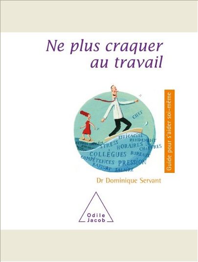 NE PLUS CRAQUER AU TRAVAIL