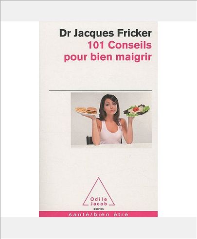 101 CONSEILS POUR BIEN MAIGRIR