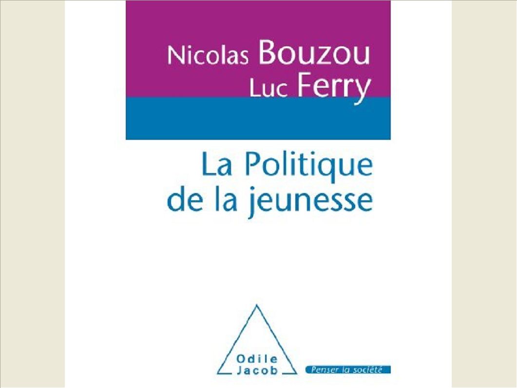 LA POLITIQUE DE LA JEUNESSE