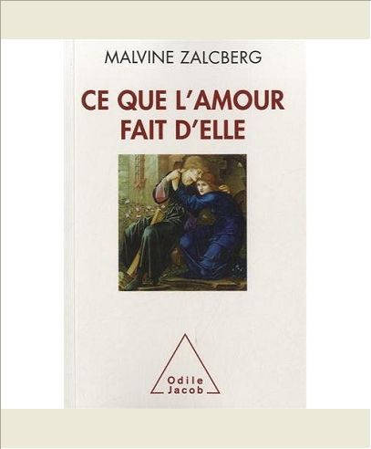 CE QUE L'AMOUR FAIT D'ELLE