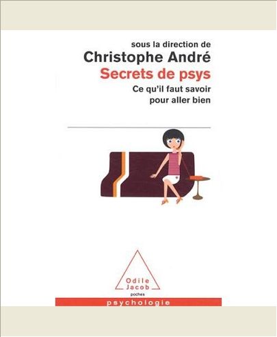 SECRETS DE PSYS - CE QU'IL FAUT SAVOIR POUR ALLER BIEN