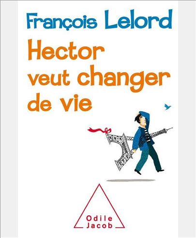 HECTOR VEUT CHANGER DE VIE