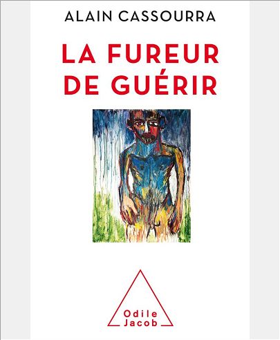 LA FUREUR DE GUERIR