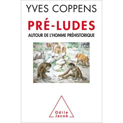 PRE-LUDES - AUTOUR DE L'HOMME PREHISTORIQUE