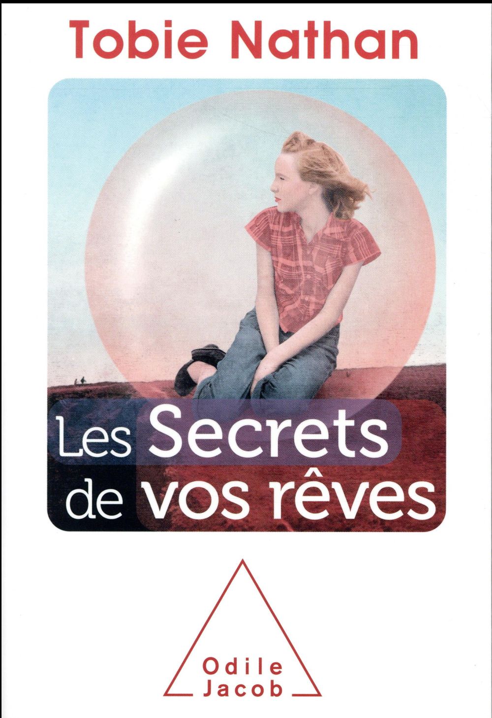 LES SECRETS DE VOS REVES