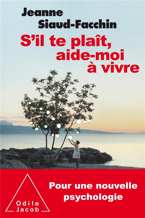 S'IL TE PLAIT, AIDE-MOI A VIVRE
