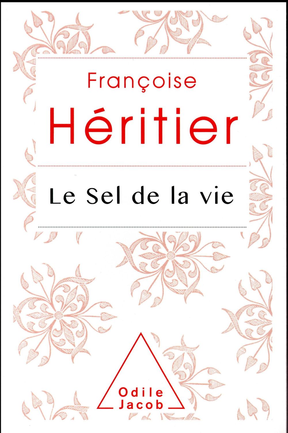 LE SEL DE LA VIE - COLLECTOR