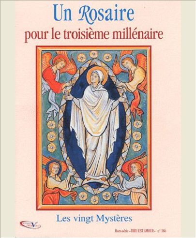 UN ROSAIRE POUR LE TROISIEME MILLENAIRE - LES VINGT MYSTERES