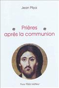PRIERES APRES LA COMMUNION