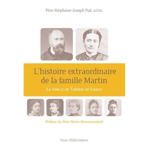 L'HISTOIRE EXTRAORDINAIRE DE LA FAMILLE MARTIN