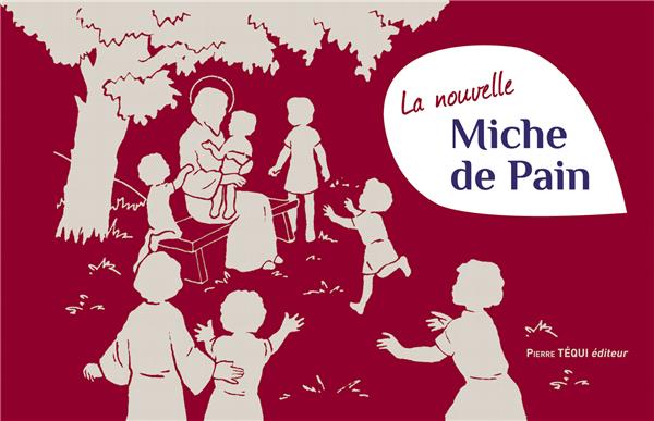 LA NOUVELLE MICHE DE PAIN - LIVRE