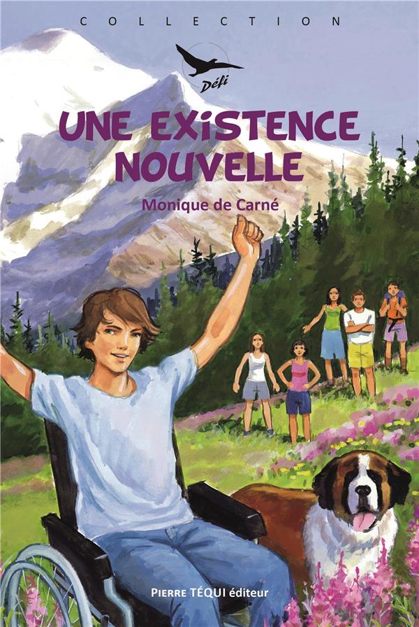 UNE EXISTENCE NOUVELLE