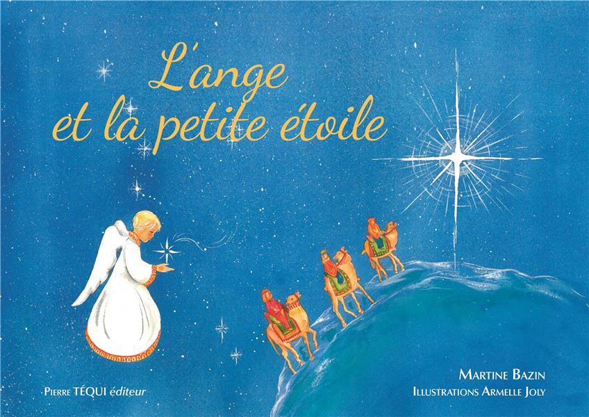 L'ANGE ET LA PETITE ETOILE