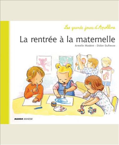 LA RENTREE A LA MATERNELLE