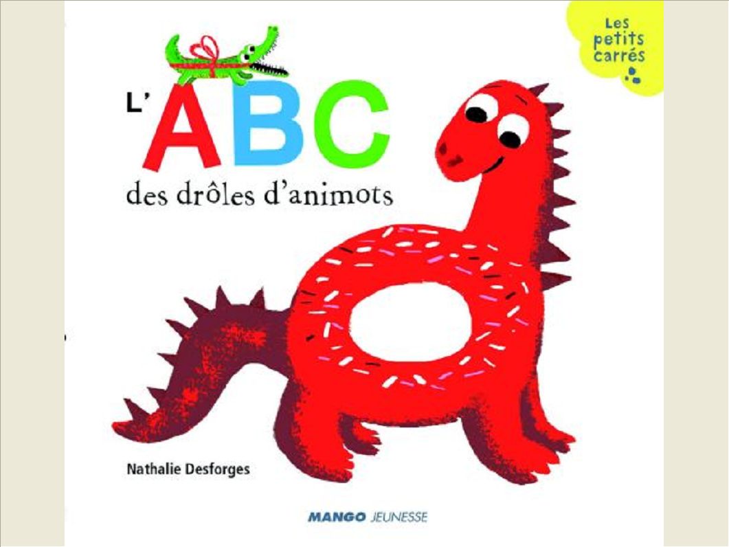 L'ABC DES DROLES D'ANIMOTS