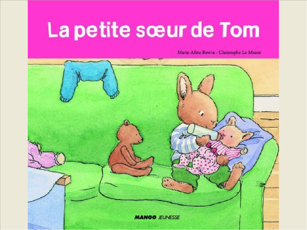 LA PETITE SOEUR DE TOM