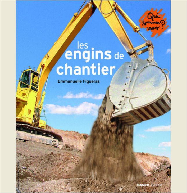 LES ENGINS DE CHANTIER