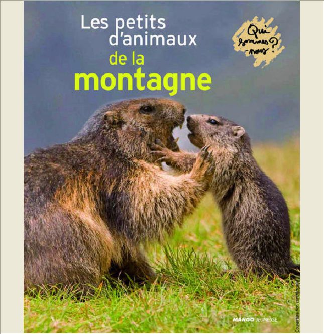 LES PETITS D'ANIMAUX DE LA MONTAGNE