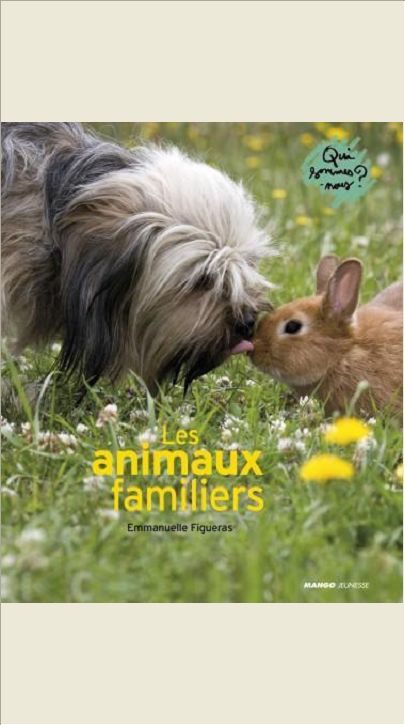 LES ANIMAUX FAMILIERS