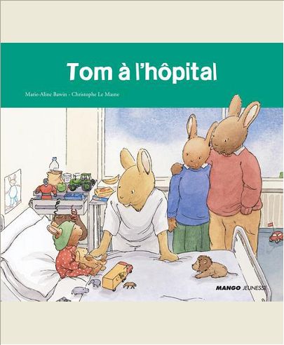 TOM A L'HOPITAL