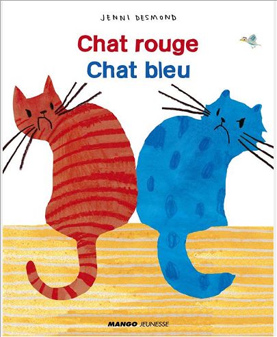 CHAT ROUGE, CHAT BLEU