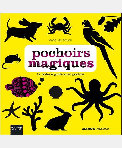 POCHOIRS MAGIQUES