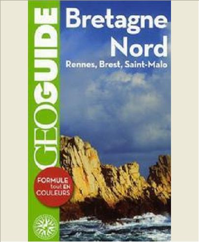 BRETAGNE NORD - RENNES, BREST, SAINT-MALO