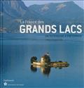 LA FRANCE DES GRANDS LACS - UN PATRIMOINE A PRESERVER