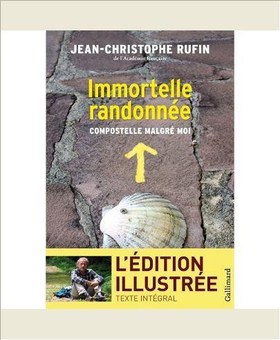 IMMORTELLE RANDONNEE - COMPOSTELLE MALGRE MOI