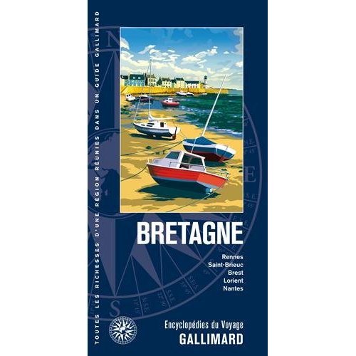 BRETAGNE - RENNES, SAINT-BRIEUC, BREST, LORIENT, NANTES