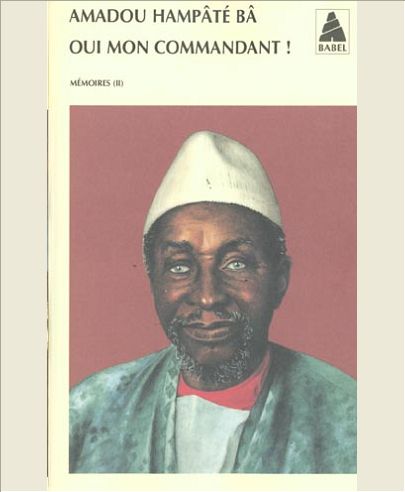 OUI, MON COMMANDANT BAB N.211 - - POUR INFO : TOME 1 = AMKOULLEL, L'ENFANT PEUL _TOME 2 = OUI MON CO