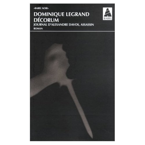 DECORUM BAB N 487 - JOURNAL D'ALEXANDRE DAVOS ASSASSIN