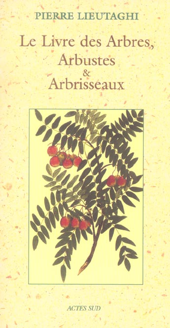 LIVRE DES ARBRES, ARBUSTES/ARBRISSEAUX