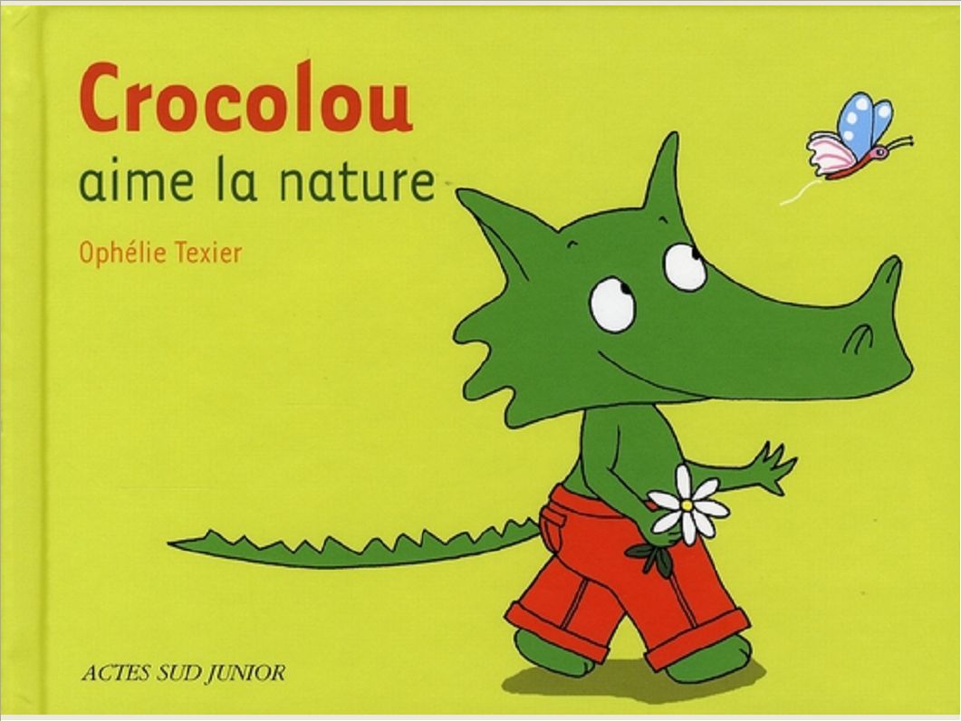 CROCOLOU AIME LA NATURE