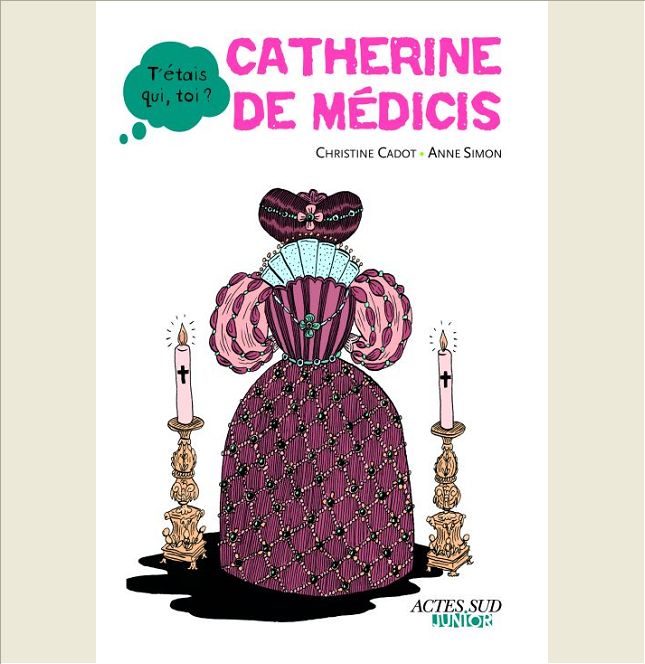 CATHERINE DE MEDICIS