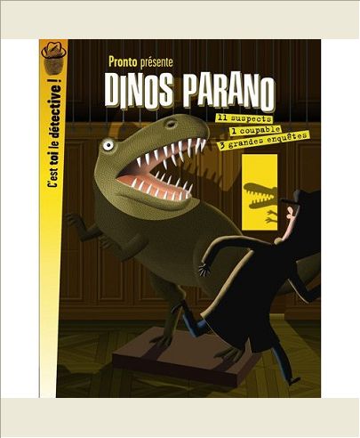 DINOS PARANO - 1ERE_ ED - 3 GRANDES ENQUETES