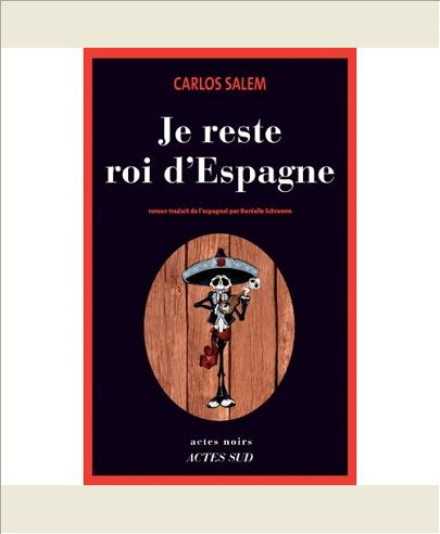 JE RESTE ROI D'ESPAGNE