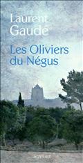 LES OLIVIERS DU NEGUS