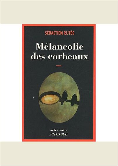 MELANCOLIE DES CORBEAUX
