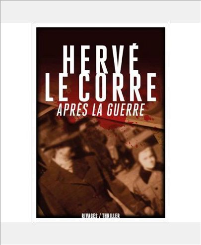 APRES LA GUERRE