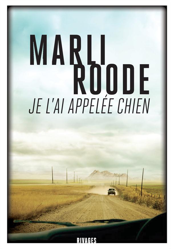 JE L'AI APPELEE CHIEN