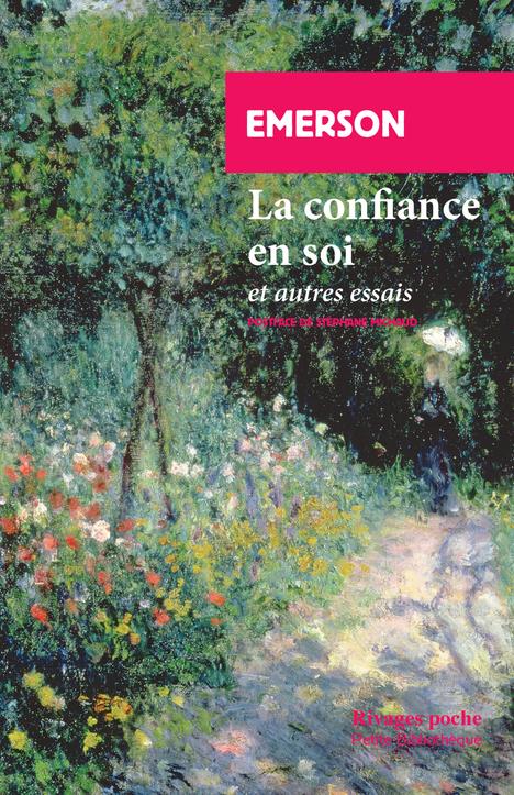 LA CONFIANCE EN SOI - ET AUTRES ESSAIS
