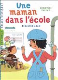 UNE MAMAN DANS L'ECOLE