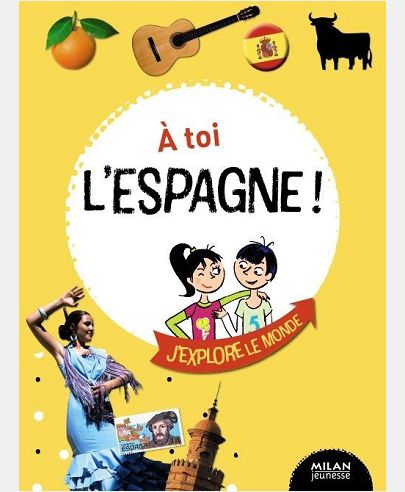 A TOI L'ESPAGNE !