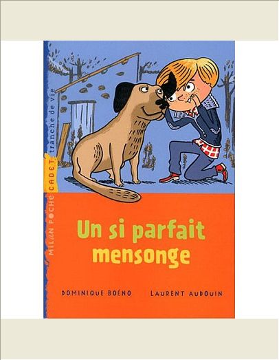 UN SI PARFAIT MENSONGE